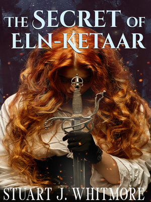 cover image of The Secret of Eln-Ketaar